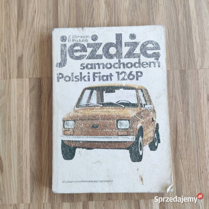 Książka jeżdżę samochodem Fiat 126p Warszawa