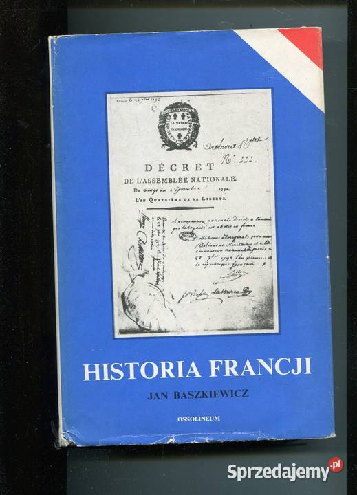 Historia Francji Baszkiewicz Pozostałe Szczecin