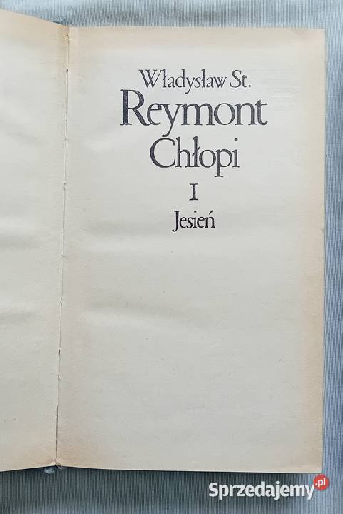 Władysław St Reymont Chłopi Tomy 14 w 2 tomach