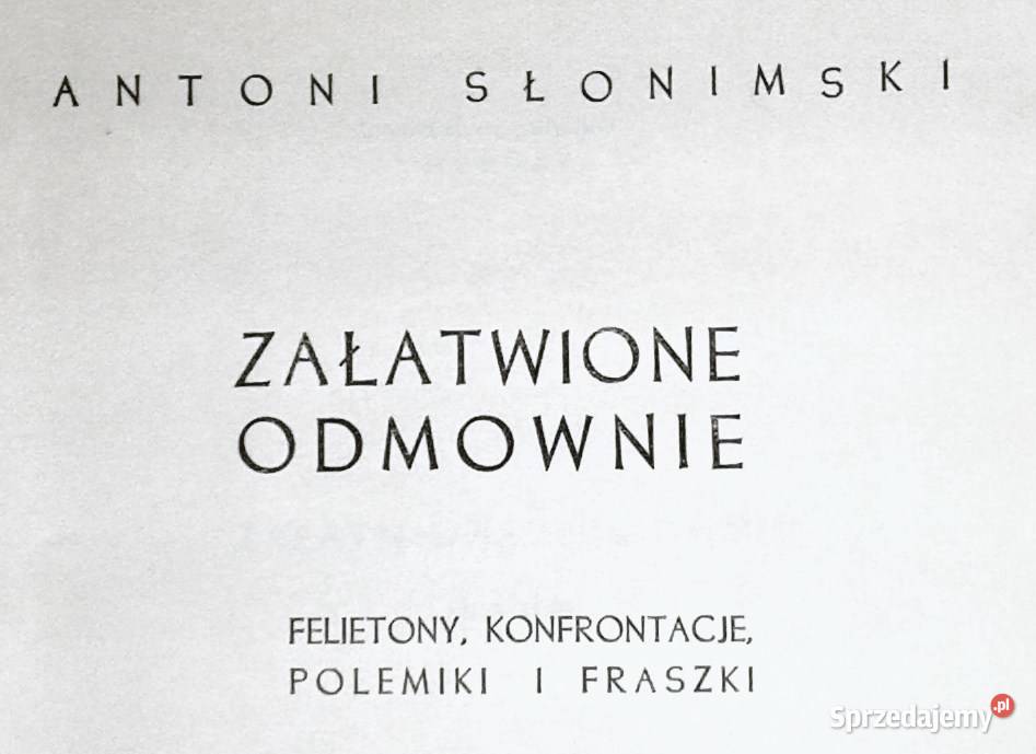 Załatwione odmownie Antoni Słonimski lubelskie Chełm