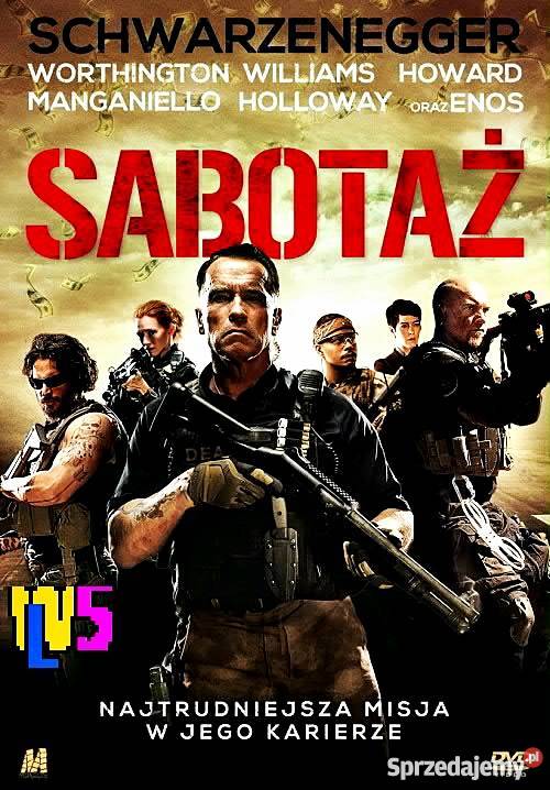 SABOTAŻ ARNOLD SCHWARZENEGGER SAM WORTHINGTON