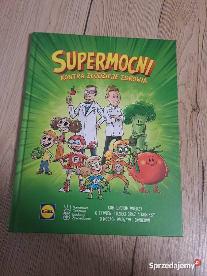 Książka SUPERMOCNI kontra złodzieje zdrowia łódzkie Łódź