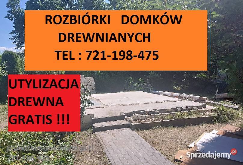 Rozbiórki domków drewnianych Utylizacja drewna