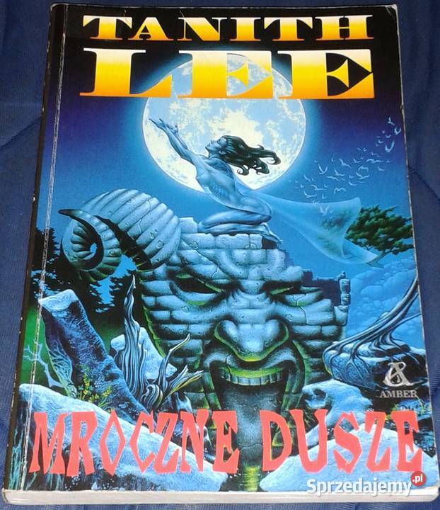 Mroczne dusze Tanith Lee miękka Książki i Podręczniki