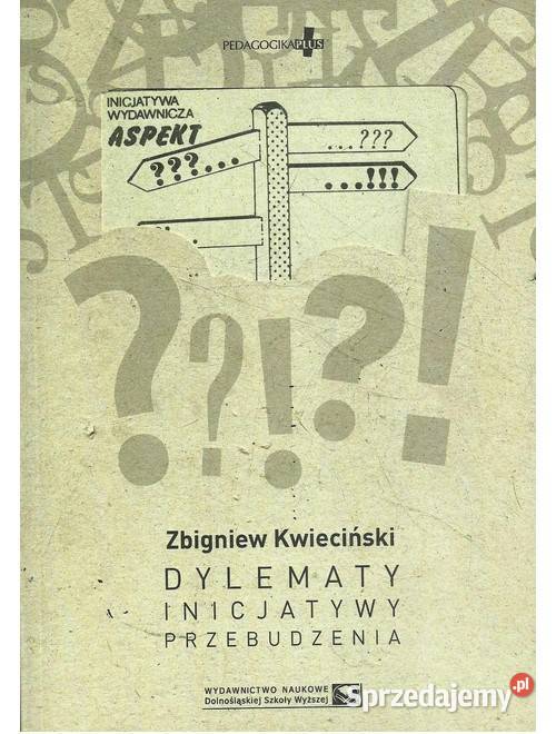 Dylematy inicjatywy przebudzenia przesłankami