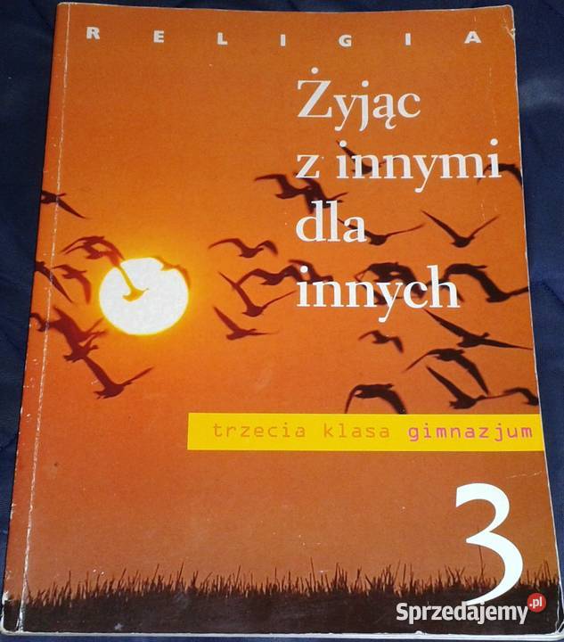 Żyjąc z innymi innych Religia 3 Danuta Jackowiak Chełm