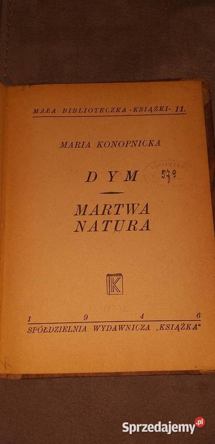 Maria Konopnicka DymMartwa natura Legionowo
