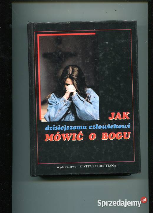 dzisiejszemu człowiekowi mówić o Bogu zachodniopomorskie Szczecin sprzedam