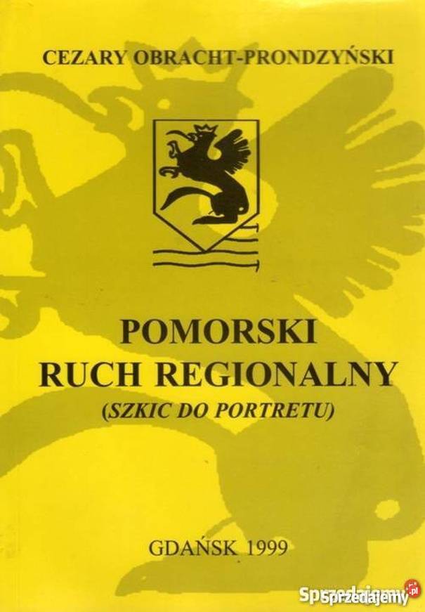 Pomorski ruch regionalny Szkic do portretu pomorskie Wejherowo