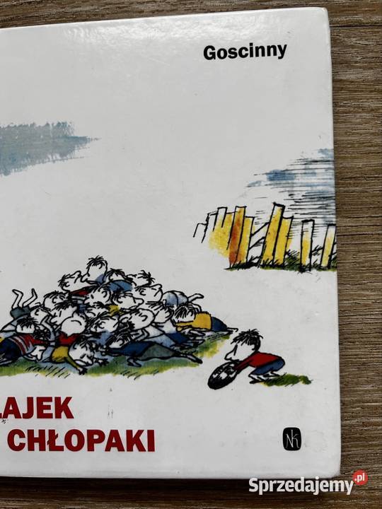 Mikołajek i inne chłopaki Sempe i Goscinny mazowieckie Wyszków