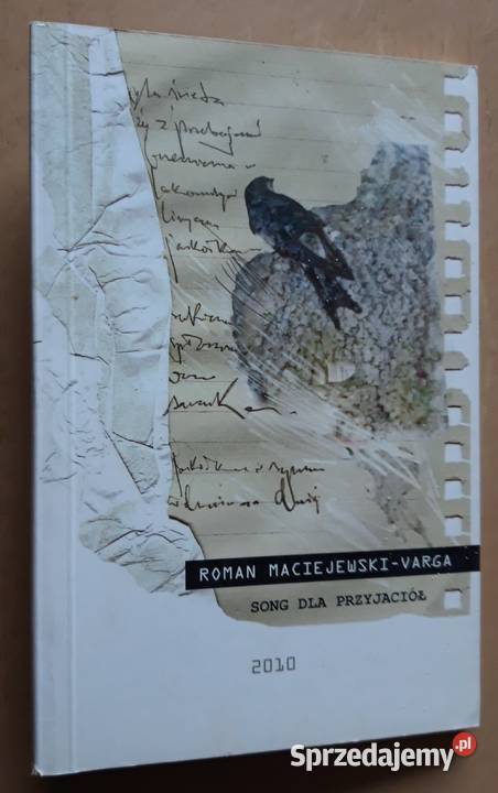 Song przyjaciół Roman Maciejewski Varga Suwałki