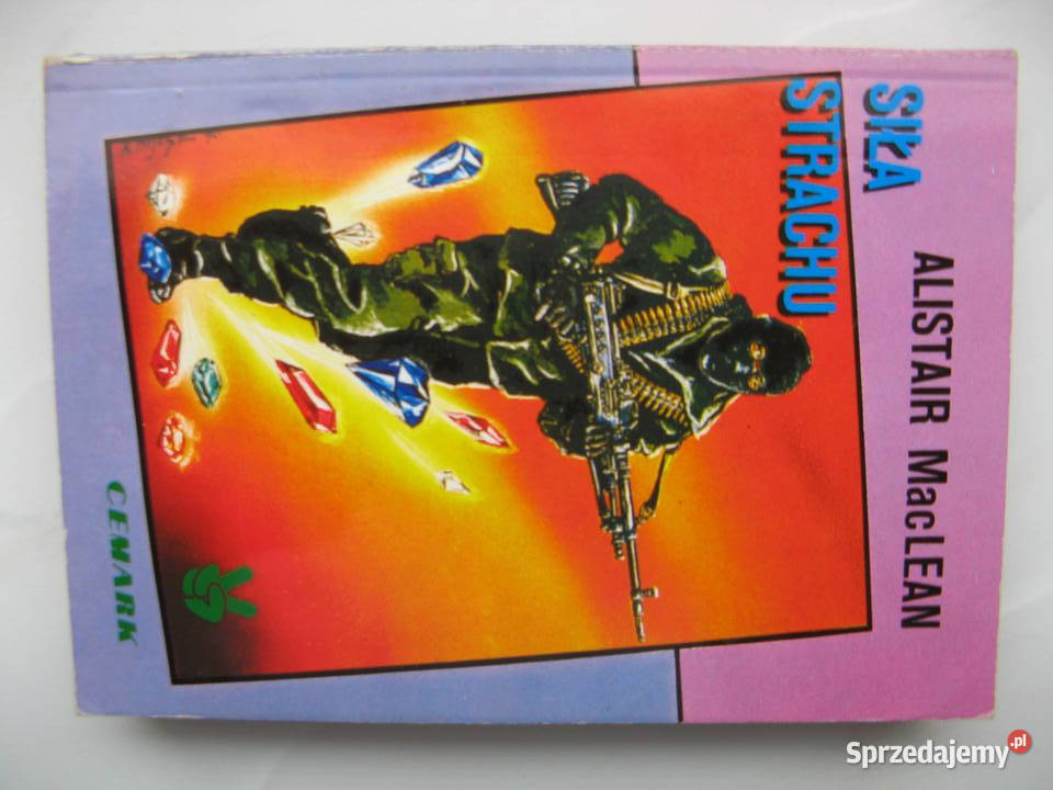 Siła strachu Alistair MacLean Poznań
