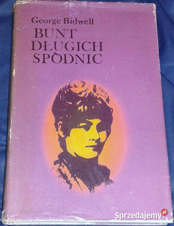 Bunt długich spódnic George Bidwell lubelskie Chełm