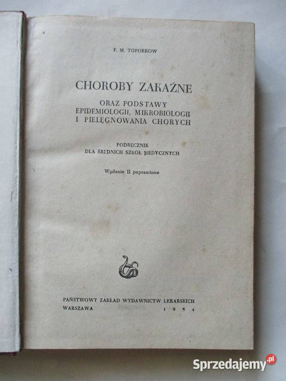 Choroby zakaźne Toporkow immunologia szczepienia medycyna, nauki medyczne Kultura i Rozrywka Łódź