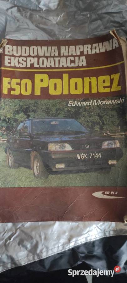 Instrukcja obsługi i naprawy Polonez Częstochowa sprzedam