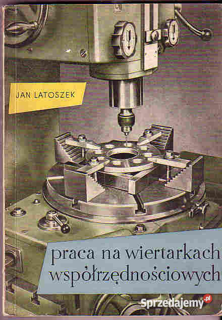 4762 NA WIERTARKACH WSPÓŁRZĘDNOŚCIOWYCH MGR INŻ Czyrna