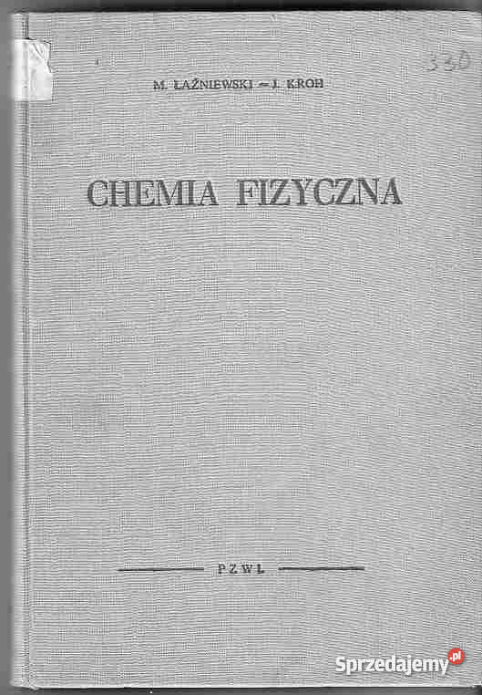 2029 CHEMIA FIZYCZNA M ŁAŹNIEWSKI i J KROH małopolskie Czyrna