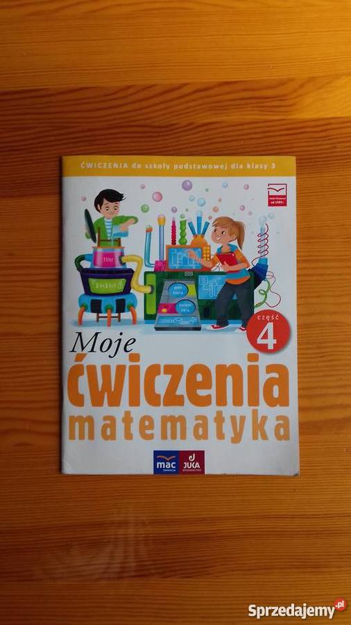 Sprawdzian Na Rozpoczęcie Klasy 3 Moje ćwiczenia Moje ćwiczenia matematyka kl. 3 Małkinia Górna - Sprzedajemy.pl