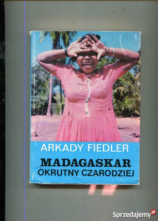 Madagaskar okrutny czarodziej Arkady Fiedler Szczecin