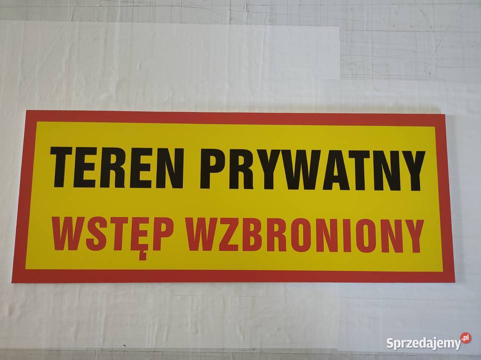 Tabliczka Teren prywatny wstęp wzbroniony 50 20 Bielsko-Biała