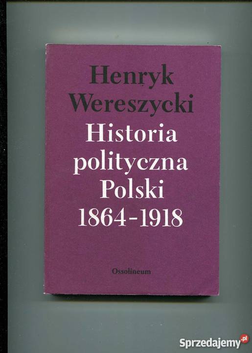 Historia polityczna Polski 18641918 Kultura i Rozrywka zachodniopomorskie Szczecin