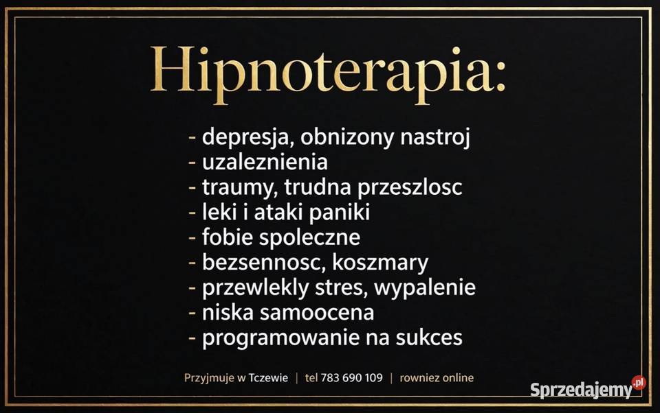 Hipnoza i Hipnoterapia Stacjonarnie Tczew Online pomorskie