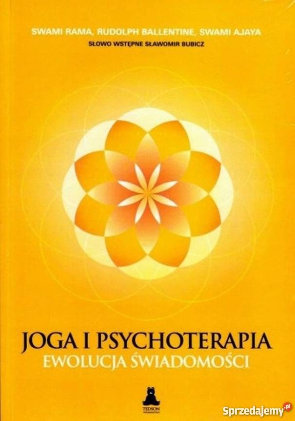 JOGA I PSYCHOTERAPIA EWOLUCJA ŚWIADOMOŚCI RAMA