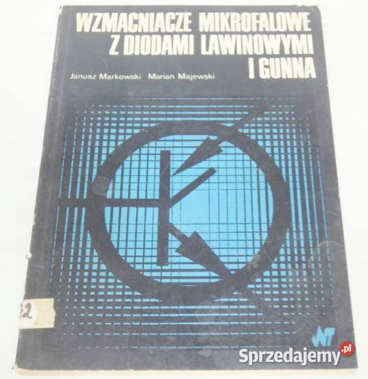 Wzmacniacze mikrofalowe z diodami lawinowymi i Otwock