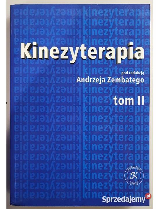 KINEZYTERAPIA ZEMBATY tom 2 Gdańsk