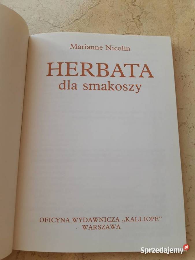 Herbata smakoszy 130 recept na napoje Marianne śląskie
