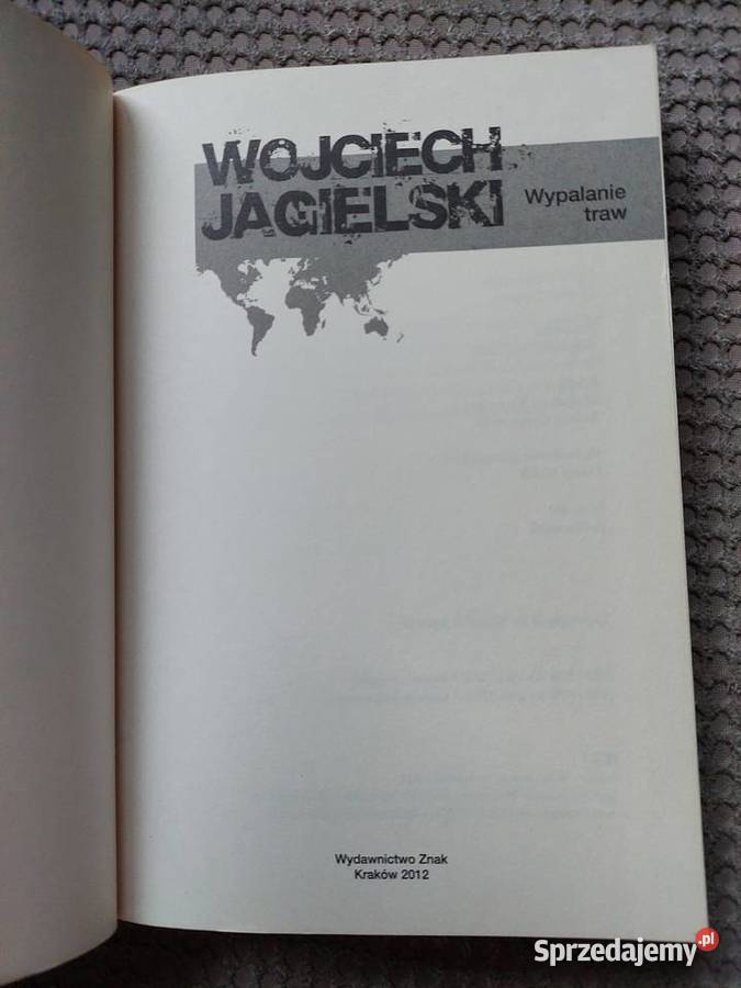 Wypalanie traw Wojciech Jagielski Kraków sprzedam