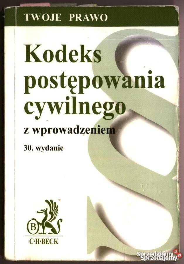 KODEKS POSTĘPOWANIA CYWILNEGO Łódź