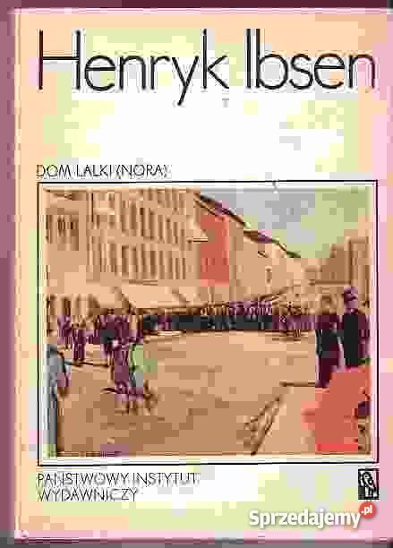 760 DOM LALKI NORA HENRYK IBSEN małopolskie Czyrna