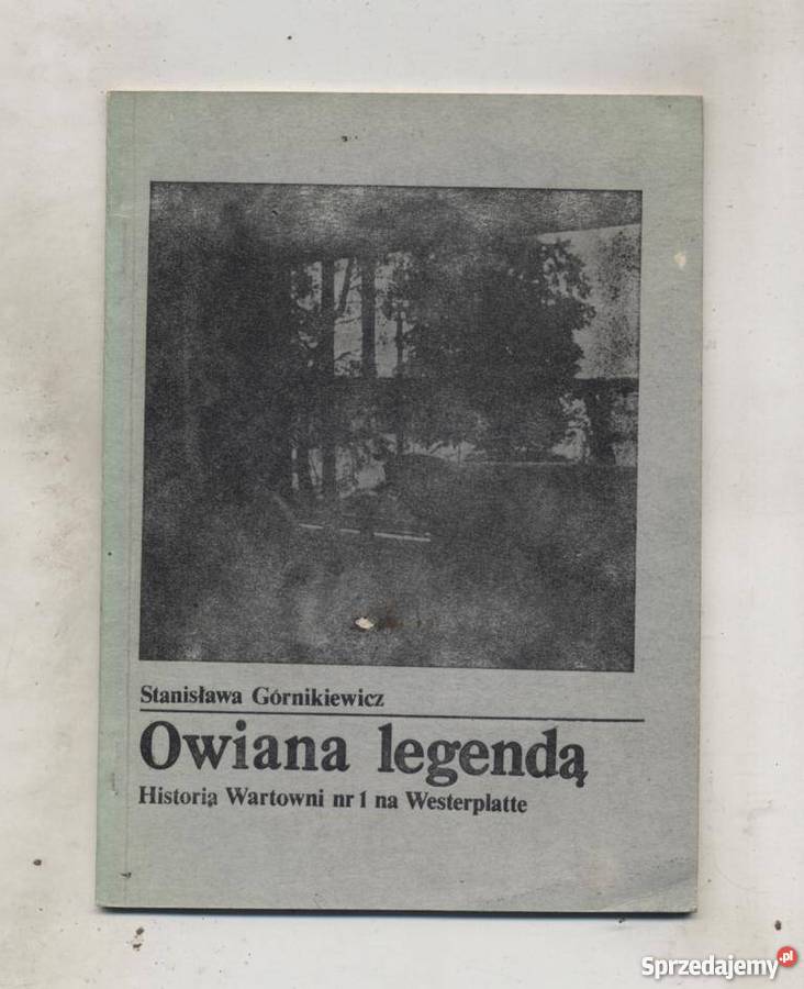 Owiana legendą Historia Wartowni 1 na Szczecin