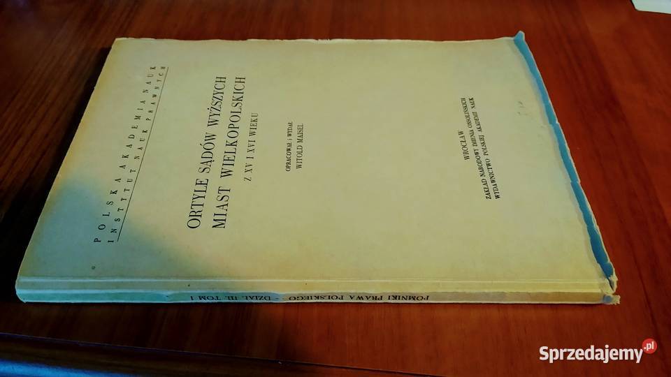 Ortyle sądów wyższych miast wielkopolskich z XV pomorskie Gdańsk