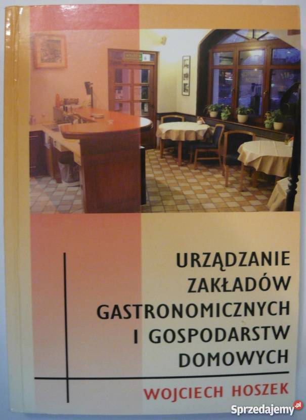 URZĄDZANIE ZAKŁADÓW GASTRONOMICZNYCH I