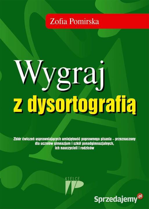 Zbiór ćwiczeń usprawniający poprawne pisanie świętokrzyskie Kielce