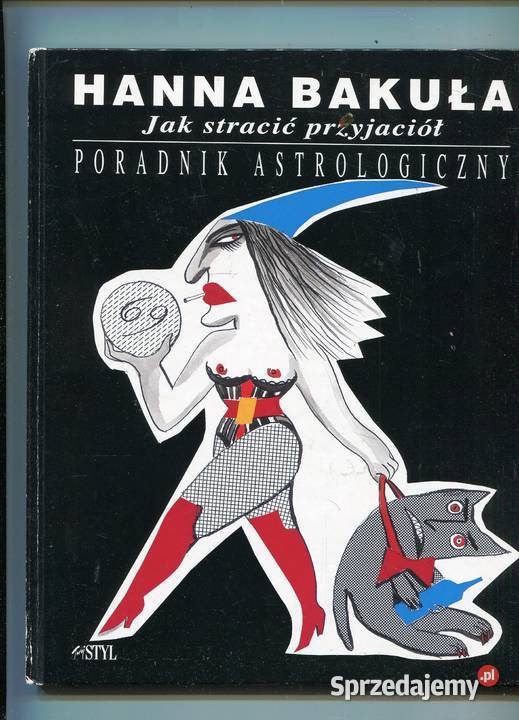 zyskać przyjaciół stracić przyjaciół Hanna twarda zachodniopomorskie sprzedam