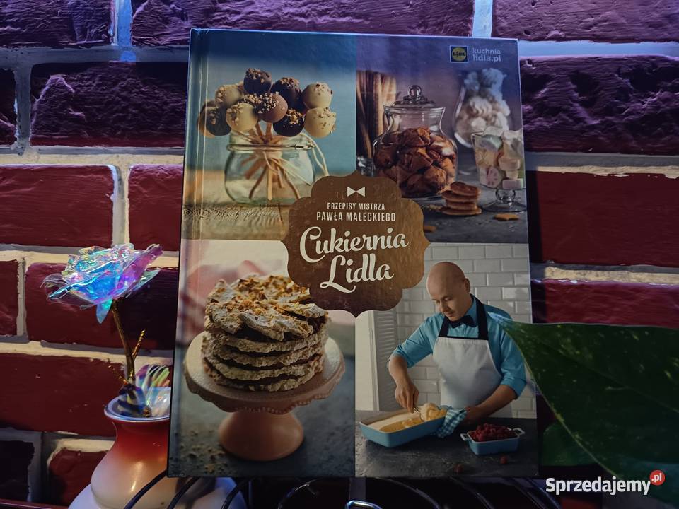 Książka Kucharska Cukiernia Lidla Przepisy kujawsko-pomorskie Bydgoszcz sprzedam