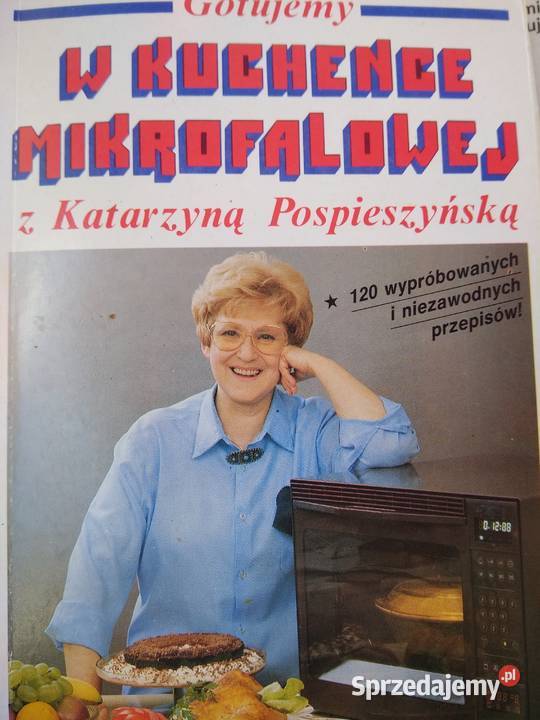 Gotujemy w kuchence mikrofalowej z Katarzyną miękka Warszawa sprzedam