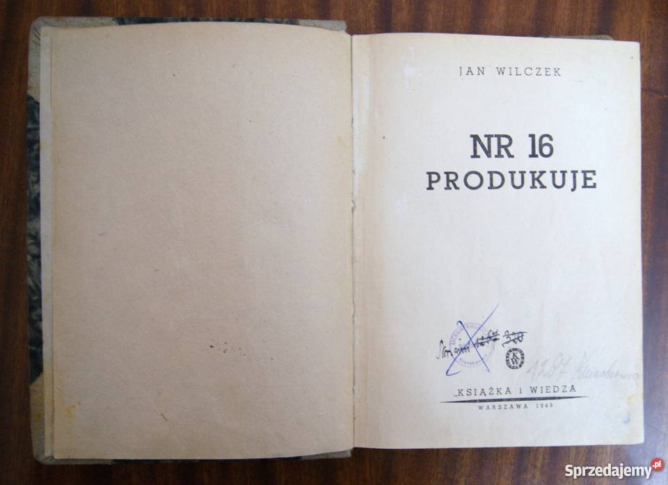 Jan Wilczek 16 produkuje 1949 Proza i poezja Parczew