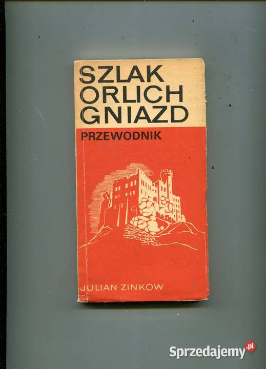 Szlak Orlich Gniazd Przewodnik Szczecin sprzedam