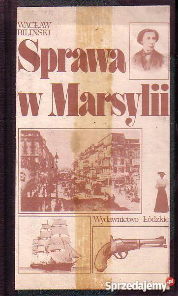 9763 SPRAWA W MARSYLII WACŁĄW BILIŃSKI Czyrna