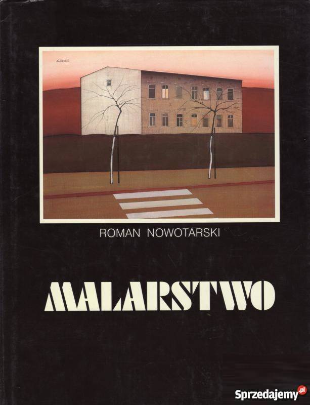 MALARSTWO ROMAN NOWOTARSKI album, atlas Kraków