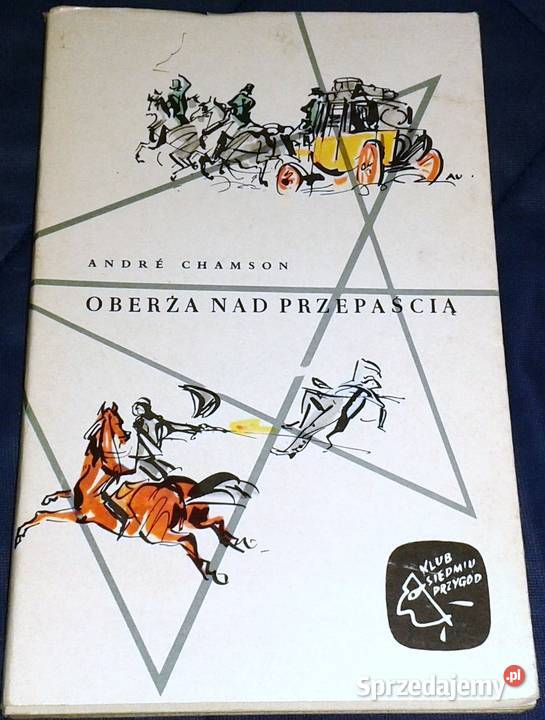 Oberża przepaścią Andre Chamson Chełm