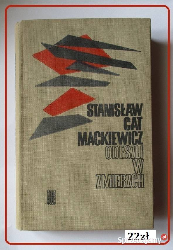 Pisarz dorosłychopowieść o Józefie Mackiewiczu Pozostałe łódzkie Łódź