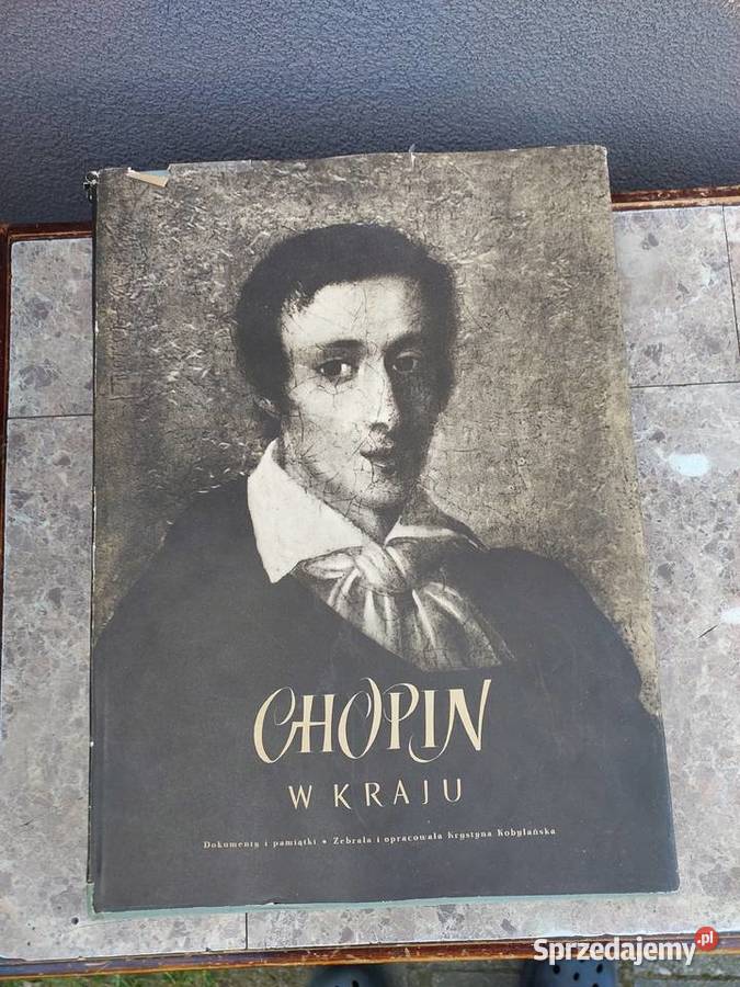 Stara duża książka Chopin w kraju Kobylańska Tczew