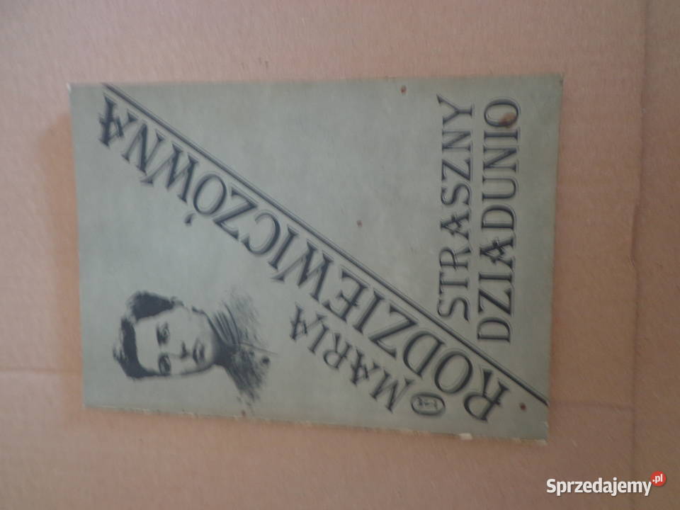 Straszny dziadunio Maria Rodziewiczówna Łódź sprzedam