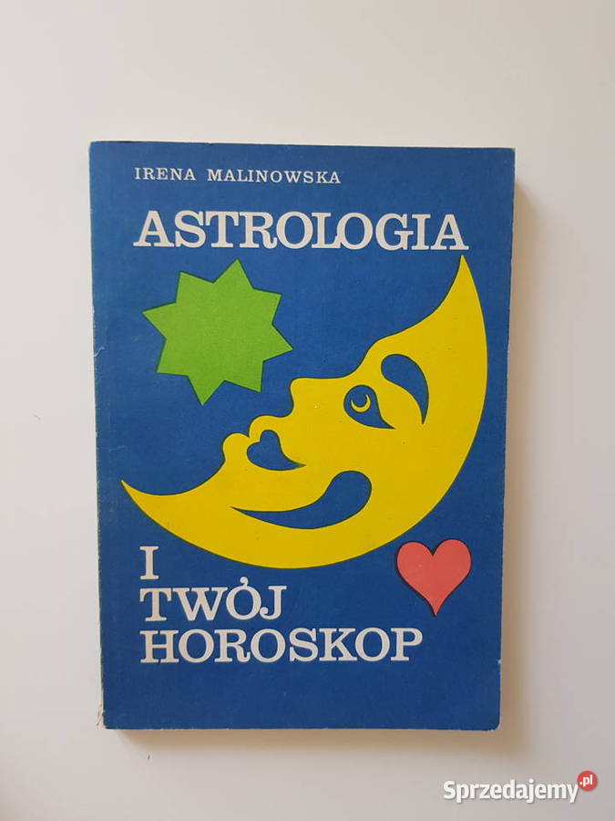 Astrologia i twój horoskop Irena Malinowska Warszawa sprzedam