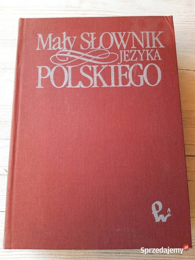 Mały Słownik Języka Polskiego Państwowe Bielsko-Biała